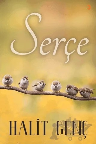 Serçe – Halit Genç – Cinius Yayınları kitap kapağı