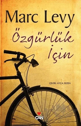 Özgürlük İçin – Marc Levy – Can Yayınları kitap kapağı