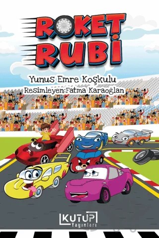 Roket Rubi – Yunus Emre Koşkulu – Kutup Yayınları kitap kapağı