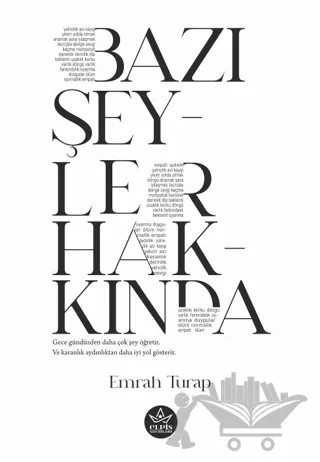 Bazı Şeyler Hakkında – Emrah Turap – Elpis Yayınları kitap kapağı