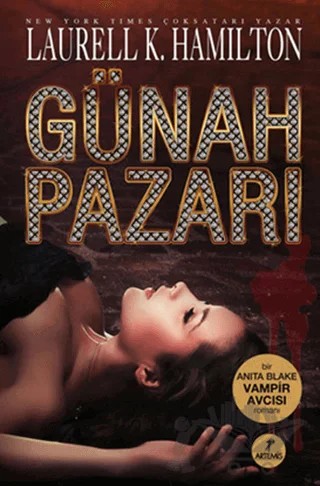 Günah Pazarı – Laurell K. Hamilton – Artemis Yayınları kitap kapağı