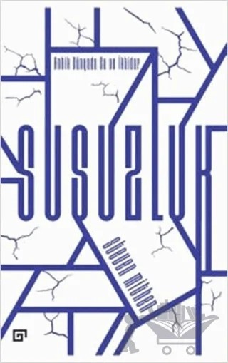 Susuzluk: Antik Dünyada Su ve İktidar – Steven Mithen – Koç Üniversitesi Yayınları kitap kapağı