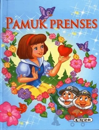 Pamuk Prenses – Kolektif – Çiçek Yayıncılık kitap kapağı