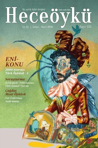 Hece Öykü İki Aylık Öykü Dergisi Sayı: 133 Şubat - Mart 2026 – Hece Dergisi kitap kapağı