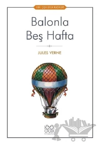 Balonla Beş Hafta – Jules Verne – 1001 Çiçek Kitaplar kitap kapağı