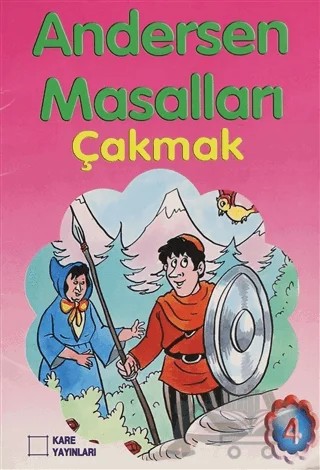 Çakmak - Andersen Masalları 4 (El Yazılı) – Kolektif – Kare Yayınları kitap kapağı