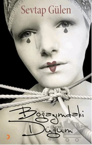 Boğazımdaki Düğüm – Sevtap Gülen – Cinius Yayınları kitap kapağı