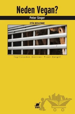 Neden Vegan? Etik Beslenme – Peter Singer – Ayrıntı Yayınları kitap kapağı