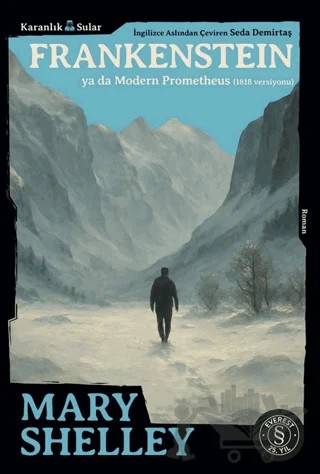 Frankenstein Ya Da Modern Prometheus (1818 Versiyonu) – Mary Shelley – Everest Yayınları kitap kapağı