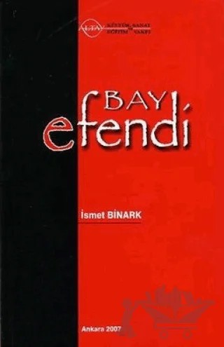 Bay Efendi – İsmet Binark – Grafiker Yayınları kitap kapağı