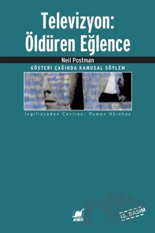 Televizyon: Öldüren Eğlence – Neil Postman – Ayrıntı Yayınları kitap kapağı