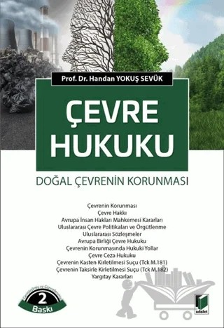 Çevre Hukuku – Handan Yokuş Sevük – Adalet Yayınevi kitap kapağı