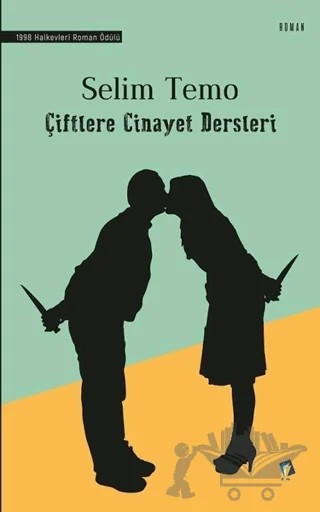 Çiftlere Cinayet Dersleri – Selîm Temo – Dara Yayınları kitap kapağı