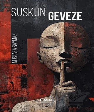 Suskun Geveze – Mustafa Saymaz – Liman Yayınevi kitap kapağı