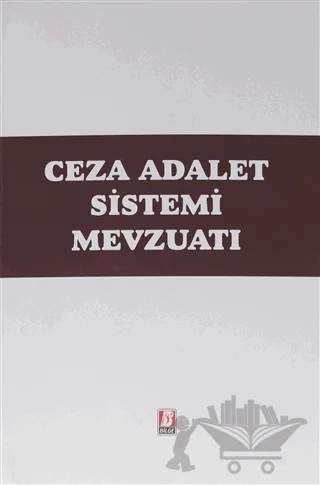 Ceza Adalet Sistemi Mevzuatı – Feridun Yenisey – Bilge Yayınevi kitap kapağı