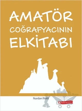 Amatör Coğrafyacının Elkitabı – Nurdan İnan – ODTÜ Geliştirme Vakfı Yayıncılık kitap kapağı