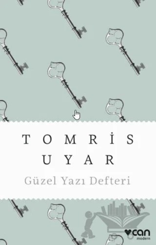 Güzel Yazı Defteri – Tomris Uyar – Can Yayınları kitap kapağı