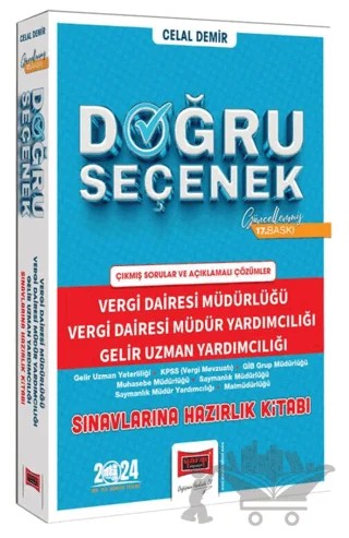 2024 (Doğru Seçenek) Vergi Dairesi Müdürlüğü, Vergi Dairesi Müdür Yardımcılığı, Gelir Uzman Yardımcılığı – Celal Demir – Yargı Yayınevi kitap kapağı