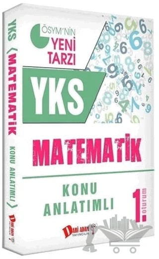 YKS 1. Oturum Matematik Konu Anlatımlı – Kolektif – Dahi Adam Yayıncılık kitap kapağı