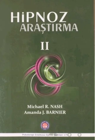 Hipnoz Araştırma 2 – Amanda J. Barnier, Michael R. Nash – Psikoterapi Enstitüsü kitap kapağı
