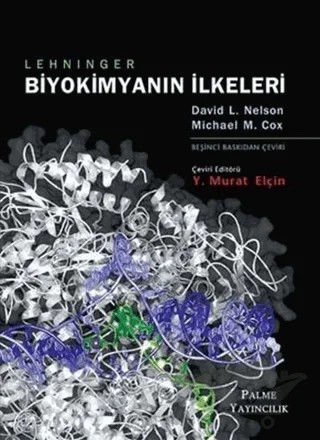 Lehninger Biyokimyanın İlkeleri – David Nelson, Michael M. Cox – Palme Yayıncılık kitap kapağı