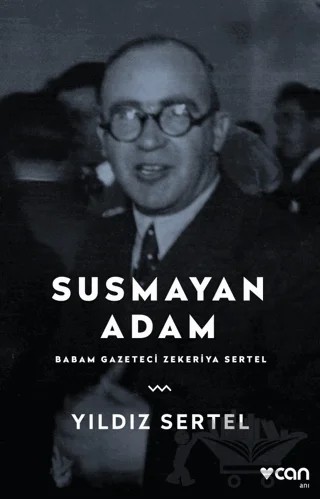 Susmayan Adam – Yıldız Sertel – Can Yayınları kitap kapağı