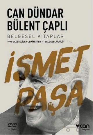İsmet Paşa – Bülent Çaplı, Can Dündar – Can Yayınları kitap kapağı