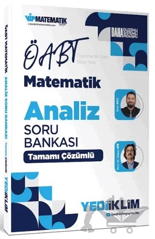 2027 ÖABT Matematik Öğretmenliği Analiz Tamamı Çözümlü Soru Bankası – Hakan Efe, Enis Avcı – Yediiklim Yayınları kitap kapağı
