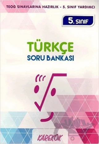 Karekök 5. Sınıf Türkçe Soru Bankası – Meltem Ünal – Karekök Yayıncılık kitap kapağı