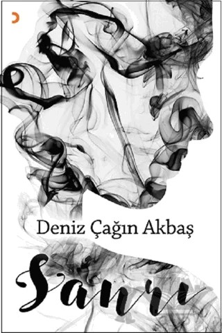 Sanrı – Deniz Çağın Akbaş – Cinius Yayınları kitap kapağı