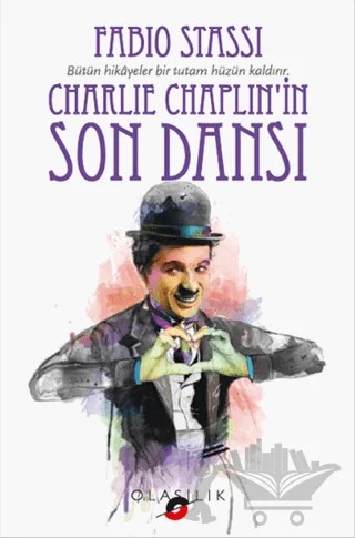 Charlie Chaplin'in Son Dansı – Fabio Stassi – Olasılık Yayınları kitap kapağı