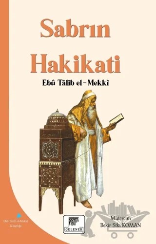 Sabrın Hakikati – Ebu Talib El-Mekki – Gelenek Yayıncılık kitap kapağı