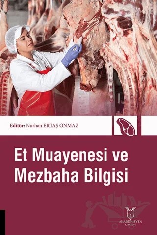 Et Muayenesi ve Mezbaha Bilgisi – Kolektif – Akademisyen Kitabevi kitap kapağı