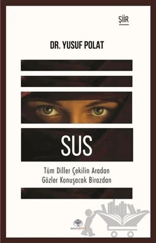 Sus – Yusuf Polat – Mavi Nefes Yayınları kitap kapağı