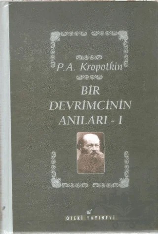 Bir Devrimcinin Anıları (2 Cilt Takım) – Pyotr Alekseyeviç Kropotkin – Öteki Yayınevi kitap kapağı