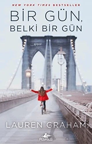 Bir Gün, Belki Bir Gün – Lauren Graham – Pegasus Yayınları kitap kapağı
