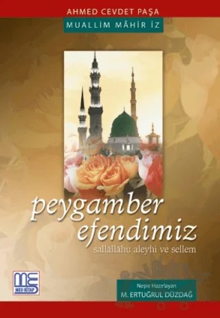 Peygamber Efendimiz – M. Ertuğrul Düzdağ – Med Kitap kitap kapağı