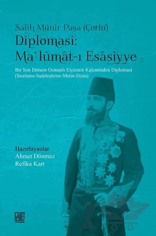 Diplomasi: Ma'lumat-ı Esasiyye – Salih Münir Paşa – Palet Yayınları kitap kapağı
