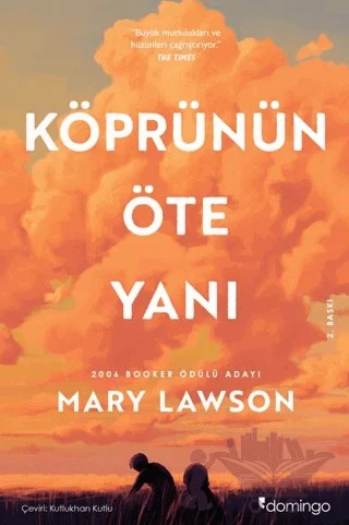 Köprünün Öte Yanı – Mary Lawson – Domingo Yayınevi kitap kapağı