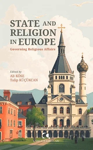 State and Religion in Europe – Kolektif – Çamlıca Yayınları kitap kapağı