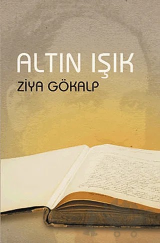 Altın Işık – Ziya Gökalp – Çağrı Yayınları kitap kapağı