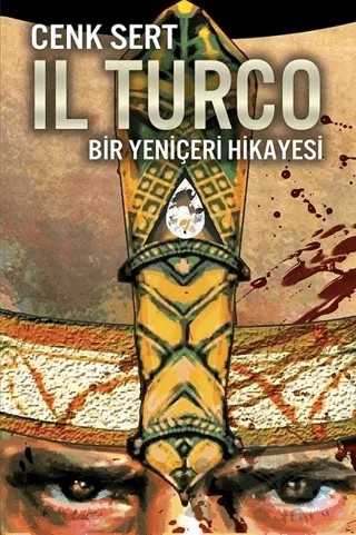 IL Turco – Cenk Sert – Cinius Yayınları kitap kapağı