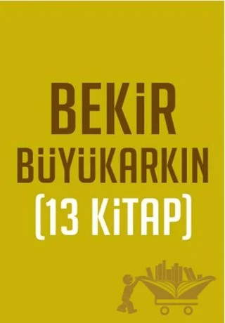 Bekir Büyükarkın Seti (13 Kitap Takım) – Bekir Büyükarkın – Ötüken Neşriyat kitap kapağı