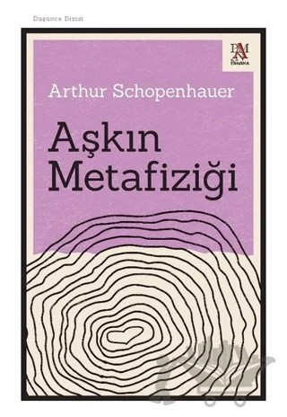 Aşkın Metafiziği – Arthur Schopenhauer – Panama Yayıncılık kitap kapağı