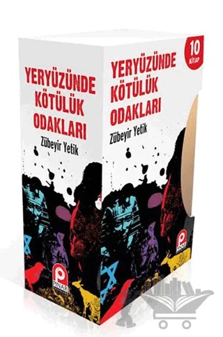 Yeryüzünde Kötülük Odakları - 10 Kitap Takım (Kutulu) – Zübeyir Yetik – Pınar Yayınları kitap kapağı