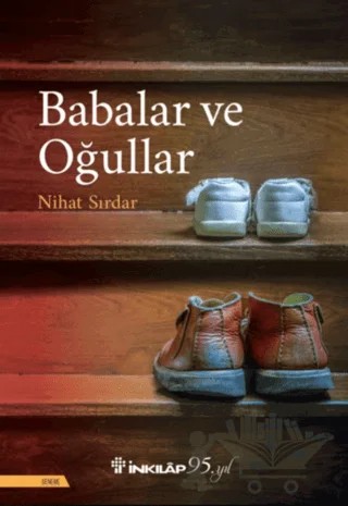 Babalar ve Oğullar – Nihat Sırdar – İnkılap Kitabevi kitap kapağı