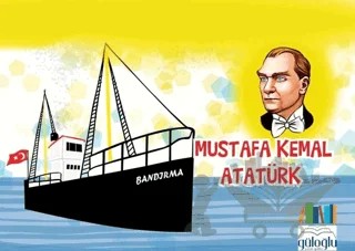 Mustafa Kemal Atatürk – Selahattin Güloğlu – Güloğlu Yayıncılık kitap kapağı