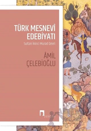 Türk Mesnevi Edebiyatı – Amil Çelebioğlu – Dergah Yayınları kitap kapağı