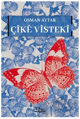 Çîke Visteki – Osman Aytar – Vate Yayınevi kitap kapağı