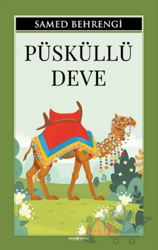 Püsküllü Deve – Samed Behrengi – Sıfır6 Yayınevi kitap kapağı